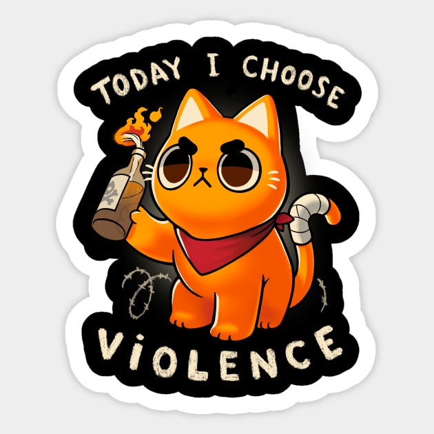 Today I choose violence - Angry Kitty - Protest - Sassy meme Sticker by BlancaVidal